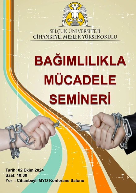 BAĞIMLILIKLA MÜCADELE SEMİNERİ